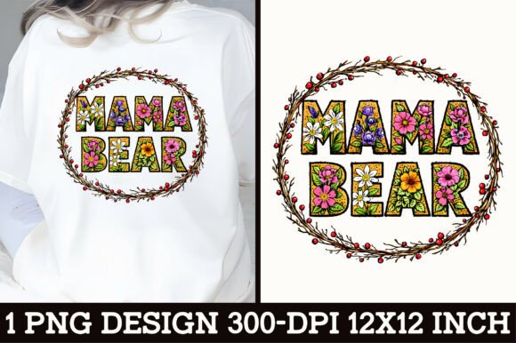 Download Floral Mama Bear T-Shirt Design - Mama bear Collection